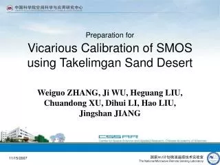 Preparation for Vicarious Calibration of SMOS using Takelimgan Sand Desert