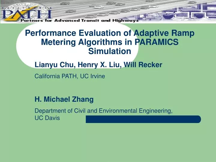 performance evaluation of adaptive ramp metering algorithms in paramics simulation