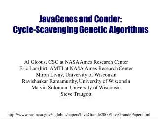 JavaGenes and Condor: Cycle-Scavenging Genetic Algorithms