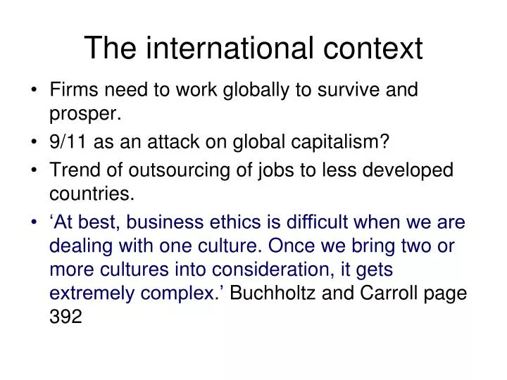the international context