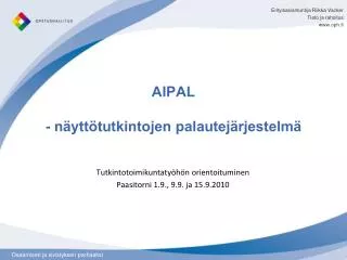 aipal n ytt tutkintojen palautej rjestelm