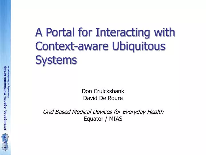 a portal for interacting with context aware ubiquitous systems