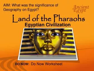 Land of the Pharaohs