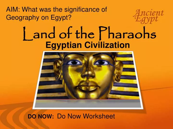 land of the pharaohs