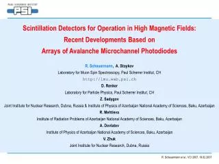 Scintillation Detectors for Operation in High Magnetic Fields: Recent Developments Based on
