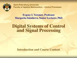 Digital Systems of Control and Signal Processing