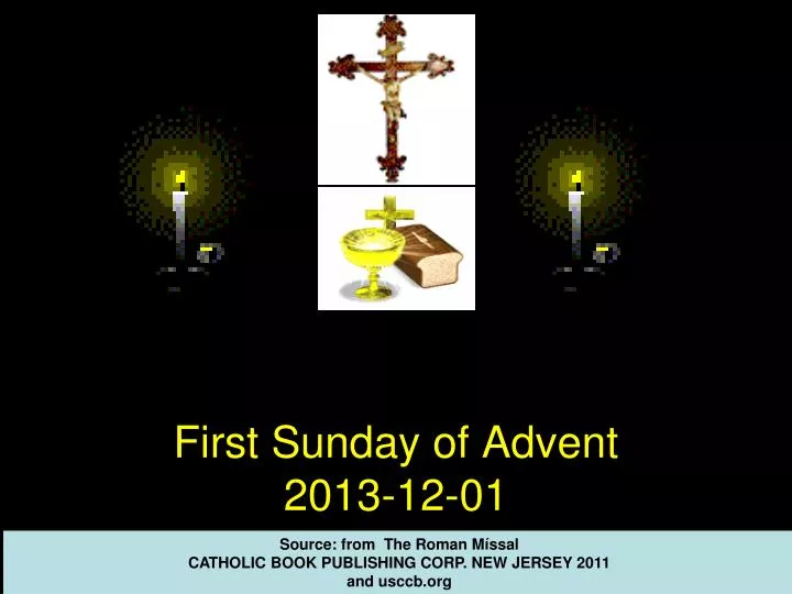 first sunday of advent 2013 12 01
