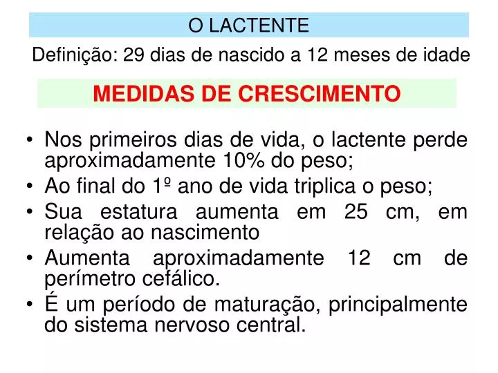 defini o 29 dias de nascido a 12 meses de idade