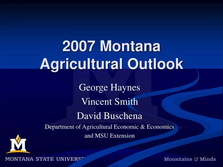2007 montana agricultural outlook