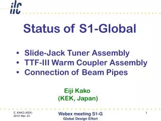 Slide-Jack Tuner Assembly TTF-III Warm Coupler Assembly Connection of Beam Pipes