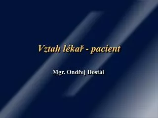vztah l ka pacient