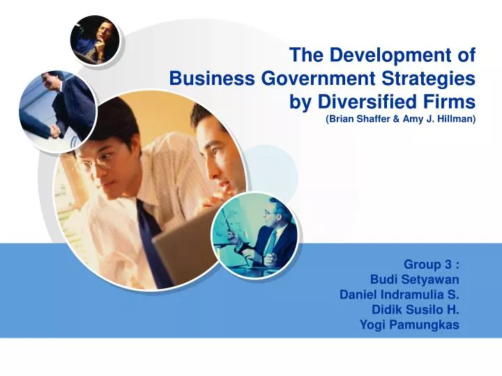 the development of business government strategies by diversified firms brian shaffer amy j hillman