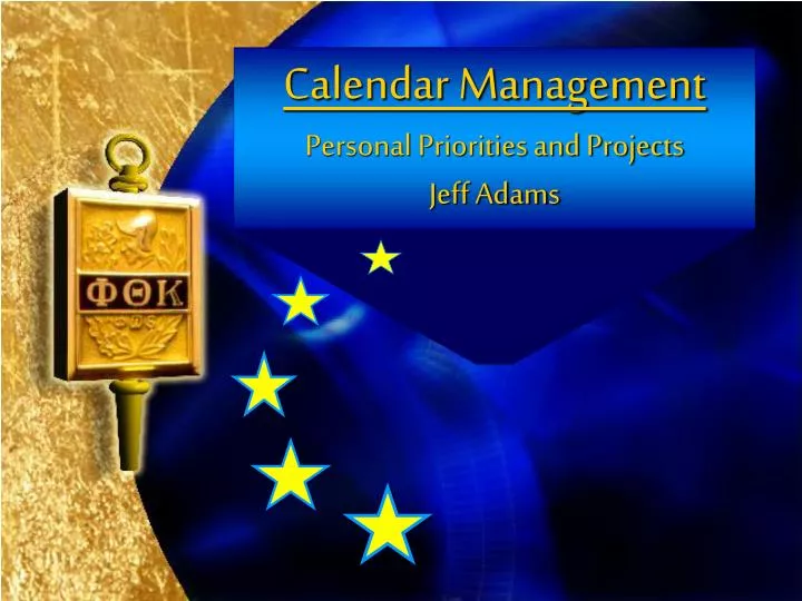 calendar management personal priorities and projects jeff adams