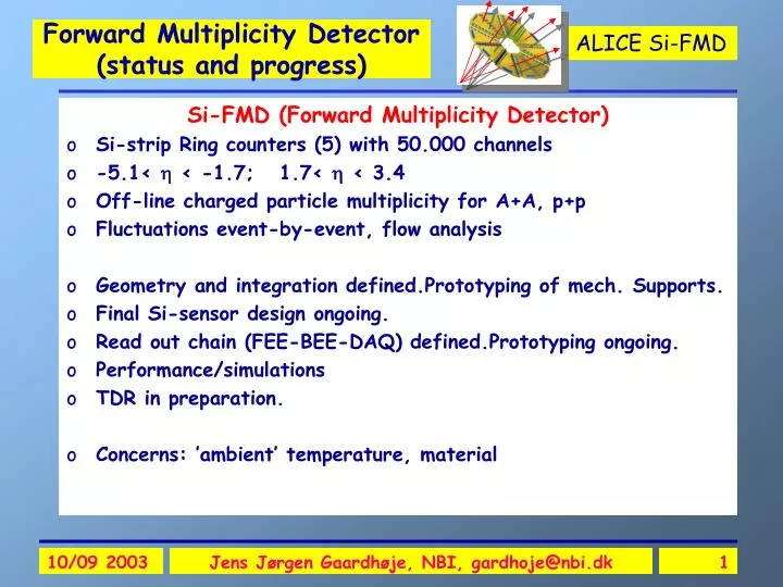 forward multiplicity detector status and progress