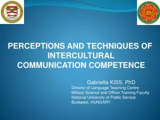 PERCEPTIONS AND TECHNIQUES OF INTERCULTURAL COMMUNICATION COMPETENCE