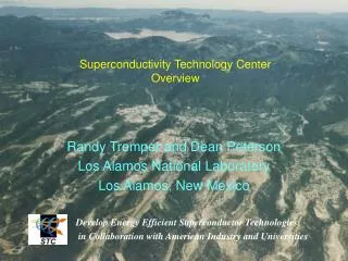 Randy Tremper and Dean Peterson Los Alamos National Laboratory Los Alamos, New Mexico