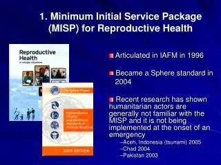1. Minimum Initial Service Package (MISP) for Reproductive Health