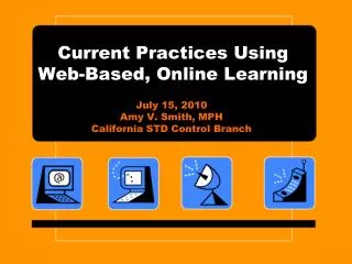 Current Practices Using Web-Based, Online Learning