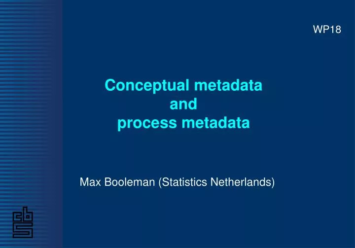 conceptual metadata and process metadata
