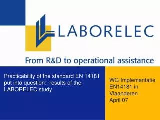 WG Implementatie EN14181 in Vlaanderen April 07