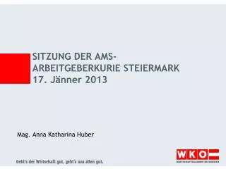 sitzung der ams arbeitgeberkurie steiermark 17 j nner 2013