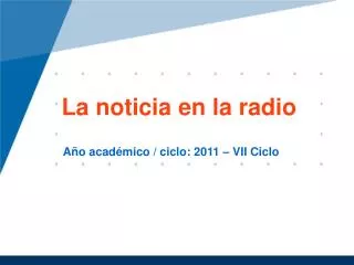 la noticia en la radio
