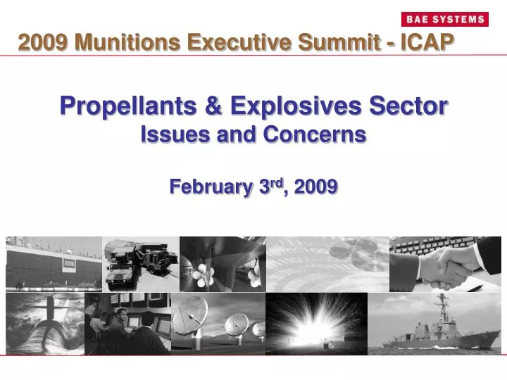 propellants explosives sector issues and concerns february 3 rd 2009