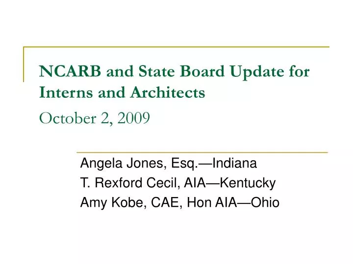 ncarb and state board update for interns and architects october 2 2009
