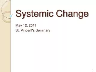 Systemic Change