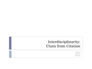 Interdisciplinarity: Clues from Citation