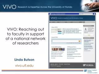VIVO: Reaching out to faculty in support of a national network of researchers