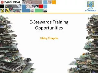 E-Stewards Training Opportunities
