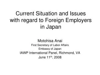 Current Situation and Issues with regard to Foreign Employers in Japan