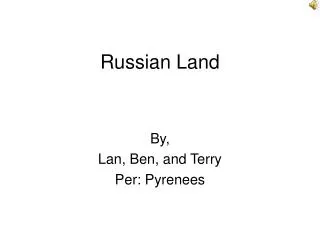 Russian Land