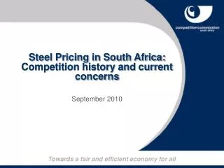 Steel Pricing in South Africa: Competition history and current concerns