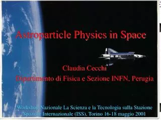 Astroparticle Physics in Space