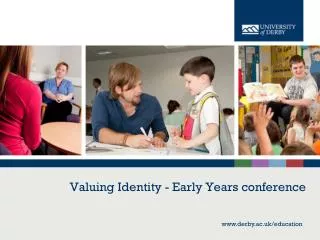 Valuing Identity - Early Years conference