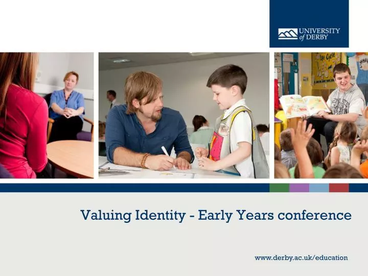 valuing identity early years conference