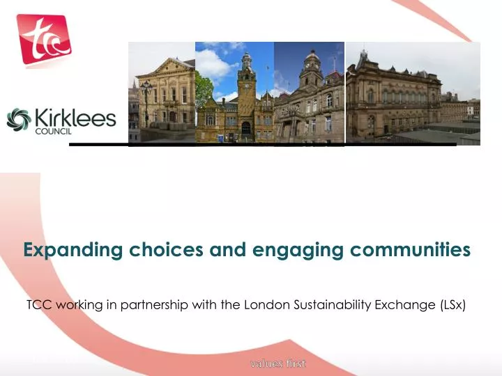 expanding choices and engaging communities