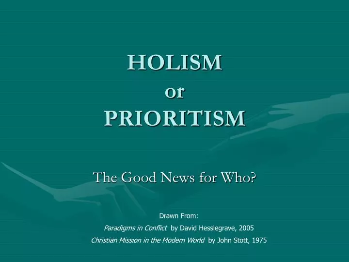 holism or prioritism