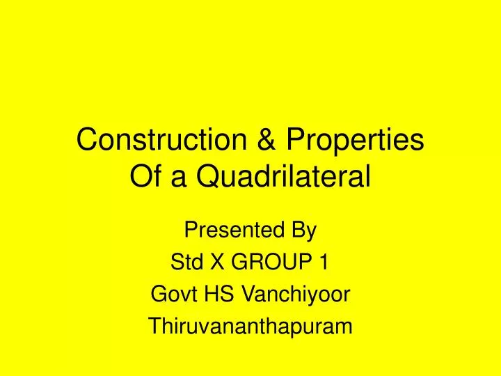 construction properties of a quadrilateral