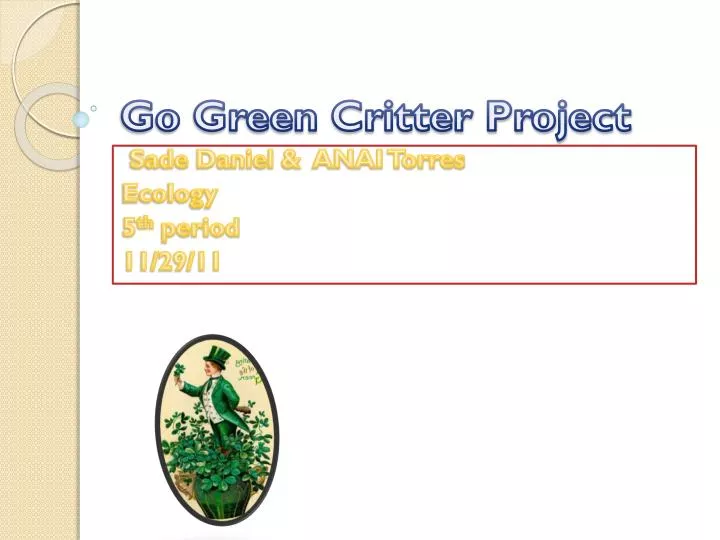 go green critter project