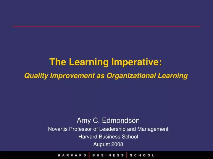 the learning imperative quality improvement as organizational learning