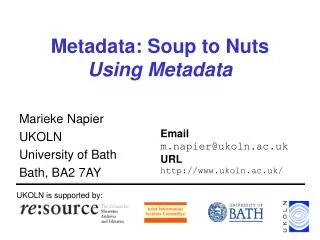 Metadata: Soup to Nuts Using Metadata