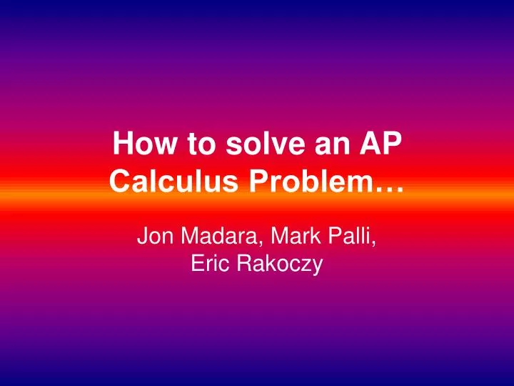 how to solve an ap calculus problem