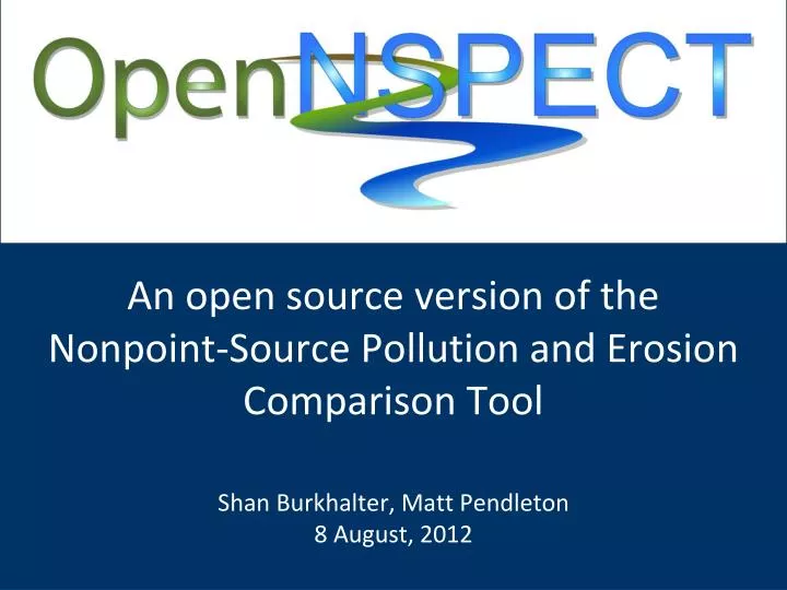an open source version of the nonpoint source pollution and erosion comparison tool