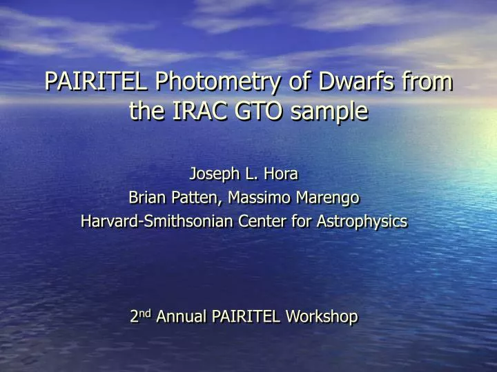 pairitel photometry of dwarfs from the irac gto sample