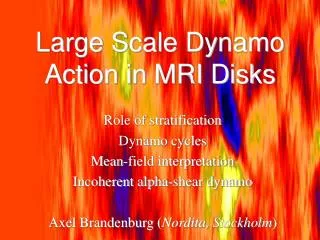 Large Scale Dynamo Action in MRI Disks
