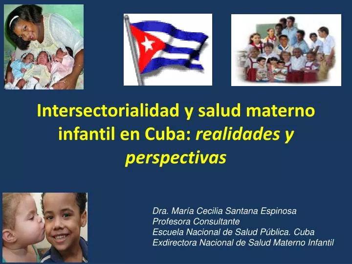 intersectorialidad y salud materno infantil en cuba realidades y perspectivas
