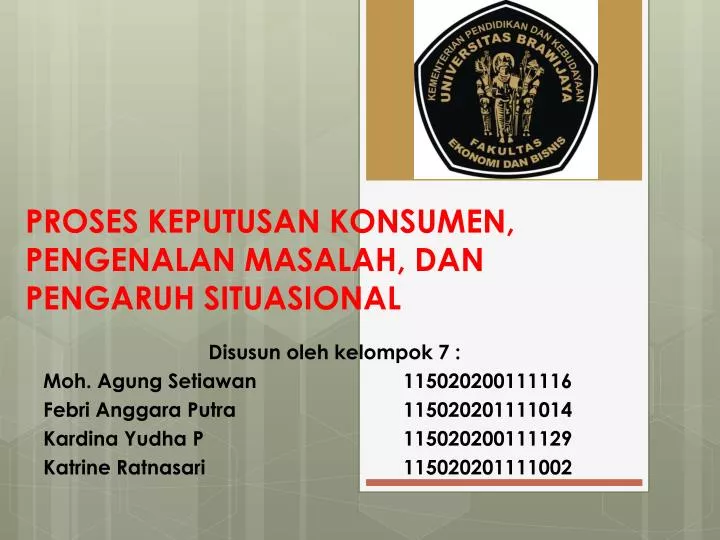 proses keputusan konsumen pengenalan masalah dan pengaruh situasional